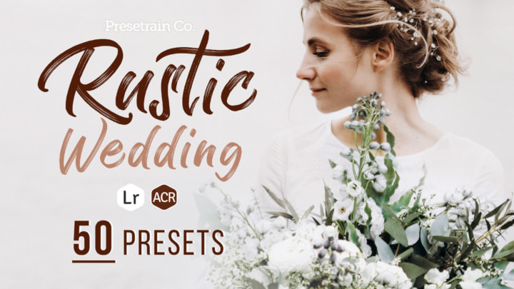 50 Rustic Wedding Presets
